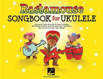 Andrew Kingslow: Rastamouse: Songbook For Ukulele: Ukulele Solo