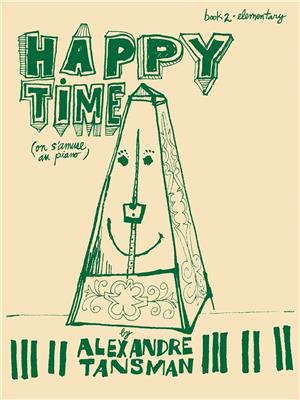 Alexandre Tansman: Happy Time 2: Klavier Solo
