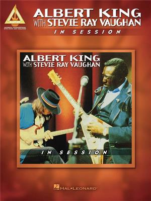 Albert King: Albert King with Stevie Ray Vaughan - In Session: Gitarre Solo