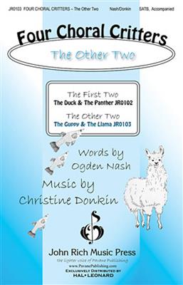 Christine Donkin: Four Choral Critters - The Other Two: Gemischter Chor mit Begleitung