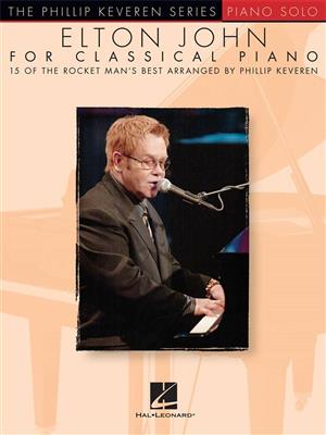 Elton John: Elton John for Classical Piano: Klavier Solo