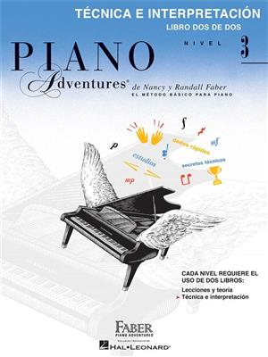 Nancy Faber: Piano Adventures: Tecnica e Interpretación Nivel 3: Klavier Solo