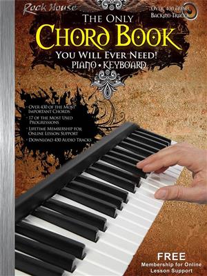 The Only Chord Book You Will Ever Need!: Keyboard
