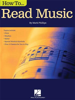 Mark Phillips: How To Read Music