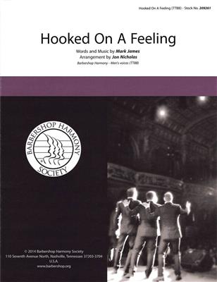 Hooked on a Feeling: (Arr. Jon Nicholas): Männerchor A cappella