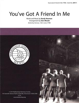 You've Got a Friend in Me: (Arr. Dan Wessler): Männerchor A cappella
