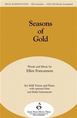 Ellen Foncannon: Seasons of Gold: Gemischter Chor mit Begleitung