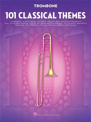 101 Classical Themes for Trombone: Posaune Solo