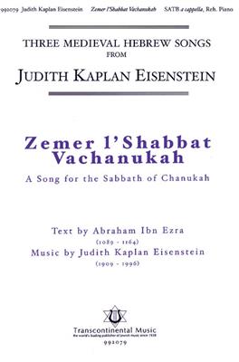 Judith Kaplan Eisenstein: Zemer L'shabbat Vachanukah: Gemischter Chor A cappella