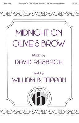 David Rasbach: Midnight on Olive's Brow: Gemischter Chor mit Begleitung