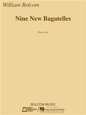 William Bolcom: Nine New Bagatelles: Klavier Solo