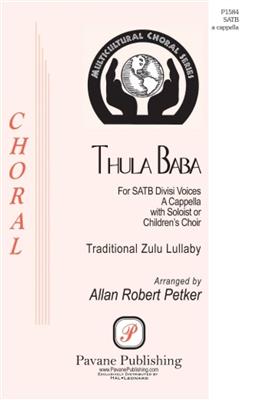 Allan Robert Petker: Thula Baba: Gemischter Chor mit Begleitung