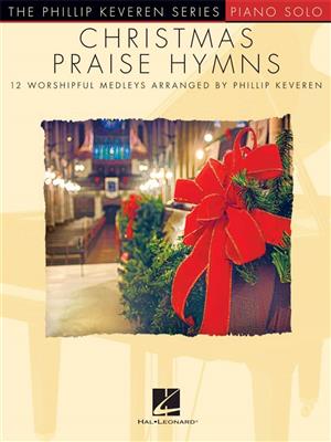 Christmas Praise Hymns: Klavier Solo