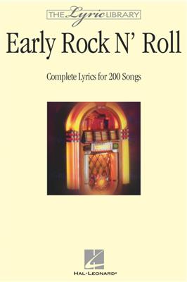 The Lyric Library: Early Rock 'N' Roll: Melodie, Text, Akkorde