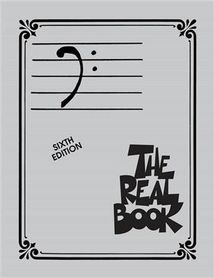 The Real Book - Volume I - Sixth Edition: Instrument im Tenor- oder Bassschlüssel