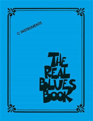 The Real Blues Book: C-Instrument