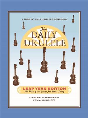 The Daily Ukulele - Leap Year Edition: (Arr. Jim Beloff): Gesang mit Gitarre