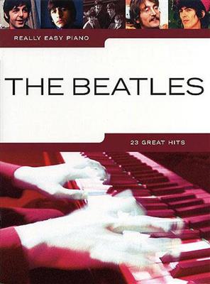 The Beatles: Really Easy Piano: The Beatles: Easy Piano