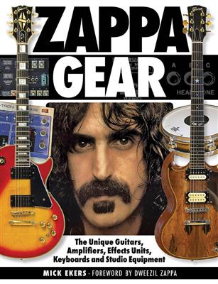 Mick Ekers: Zappa's Gear