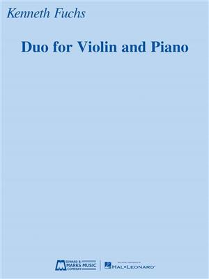 Kenneth Fuchs: Duo for Violin and Piano: Violine mit Begleitung