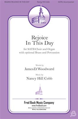 Nancy Hill Cobb: Rejoice In This Day: Gemischter Chor mit Begleitung