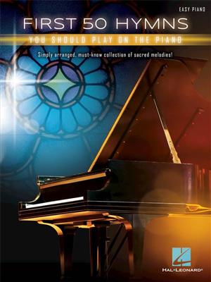 First 50 Hymns: Easy Piano