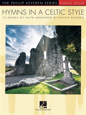 Hymns in a Celtic Style: Klavier Solo