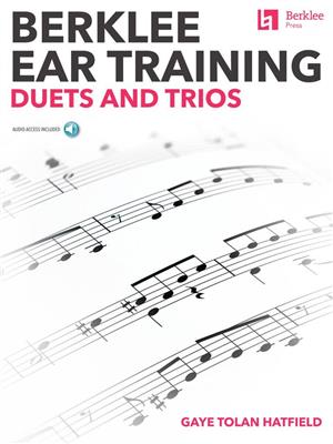 Gaye Tolan Hatfield: Berklee Ear Training Duets and Trios