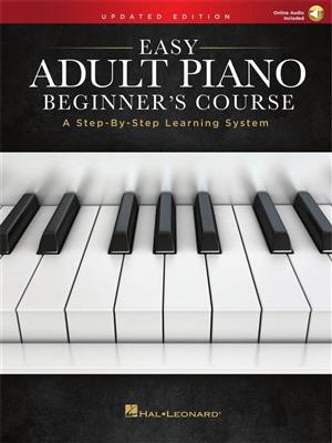Easy Adult Piano Beginner's Course - Updated Ed.