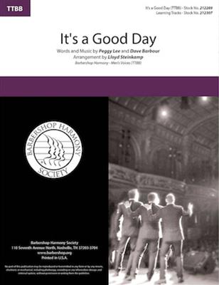 Peggy Lee: It's a Good Day: (Arr. Lloyd Steinkamp): Männerchor A cappella