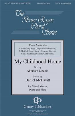 Daniel McDavitt: Something Sings From Three Memories: Gemischter Chor mit Begleitung