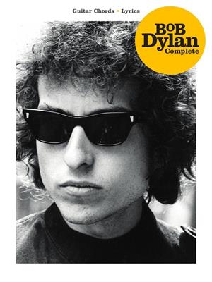 Bob Dylan Complete: Gesang mit Gitarre