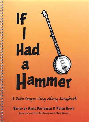Pete Seeger: If I Had a Hammer: Melodie, Text, Akkorde