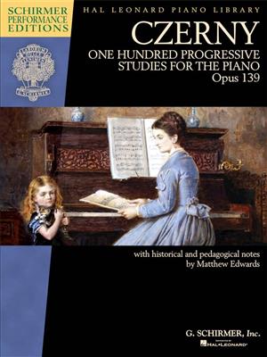 Carl Czerny: One Hundred Progressive Studies, Op. 139: Klavier Solo