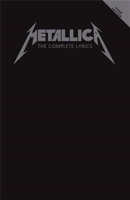 Metallica - The Complete Lyrics - 3rd Edition