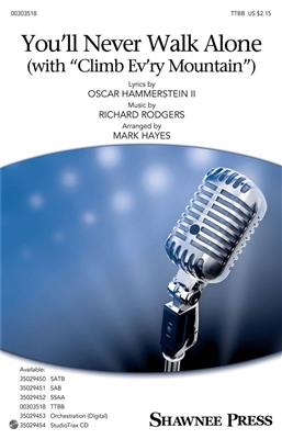 Oscar Hammerstein II: You'll Never Walk Alone: (Arr. Mark Hayes): Männerchor mit Begleitung