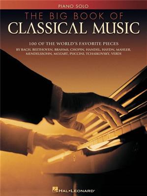 The Big Book Of Classical Music: Klavier Solo