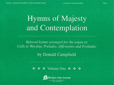 Hymns Of Majesty And Contemplation: (Arr. Donald Campfield): Orgel