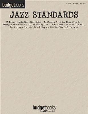 Budgetbooks: Jazz Standards: Klavier, Gesang, Gitarre (Songbooks)