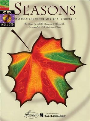 Phillip Keveren: Seasons: Celebrations in the Life of the Church: Klavier, Gesang, Gitarre (Songbooks)