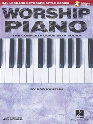 Bob Kauflin: Worship Piano: Keyboard