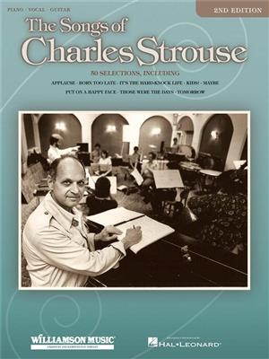 The Songs of Charles Strouse - 2nd Edition: Klavier, Gesang, Gitarre (Songbooks)