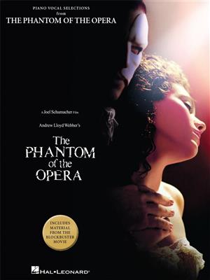 The Phantom Of The Opera - Movie Selections: Klavier, Gesang, Gitarre (Songbooks)