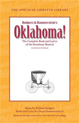 Oscar Hammerstein II: Oklahoma! (The Applause Libretto Library): Gemischter Chor mit Begleitung