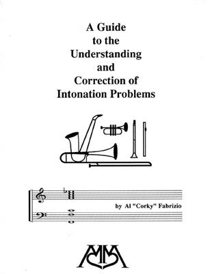 Al Corky Fabrizio: A Guide to Understand and Correction of Intonation