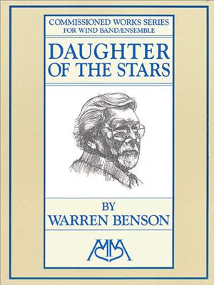 Warren Benson: Daughter of the Stars: Blasorchester