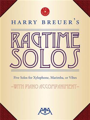 Harry Breuer: Harry Breuer's Ragtime Solos: Xylophon