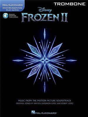 Robert Lopez: Frozen II - Instrumental Play-Along Trombone: Posaune Solo