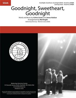 Calvin Carter: Goodnight, Sweetheart, Goodnight: (Arr. Mel Knight): Frauenchor A cappella