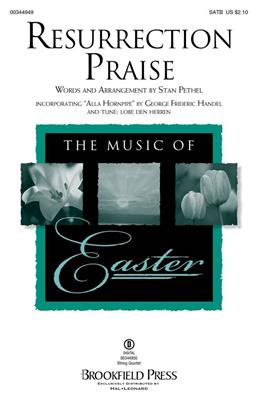 Resurrection Praise: (Arr. Stan Pethel): Gemischter Chor mit Begleitung